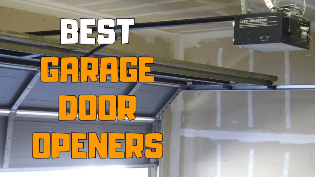 Best Garage Door Openers